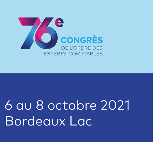 76ème Congrès de l'Ordre des Experts Comptables