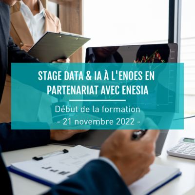 stage data et ia à l'enoes en partenariat avec enesia