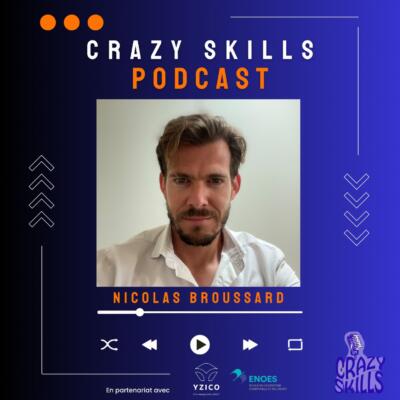 PODCAST CRAZY SKILLS S3 SP4 Mathieux Broussard
