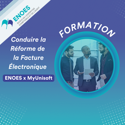 réforme facture électronique EnoesxMy Unisoft