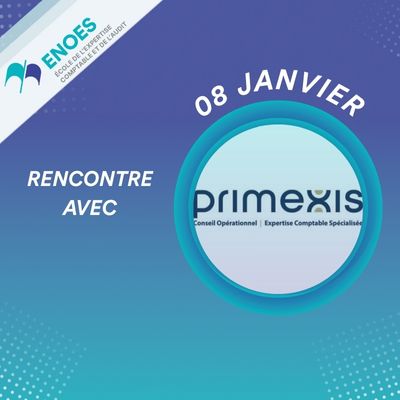 Primexis à l'ENOES 8 janvier 2026